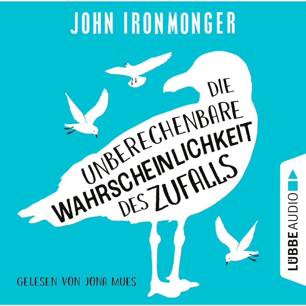 Produktbild: Die unberechenbare Wahrscheinlichkeit des Zufalls | John Ironmonger