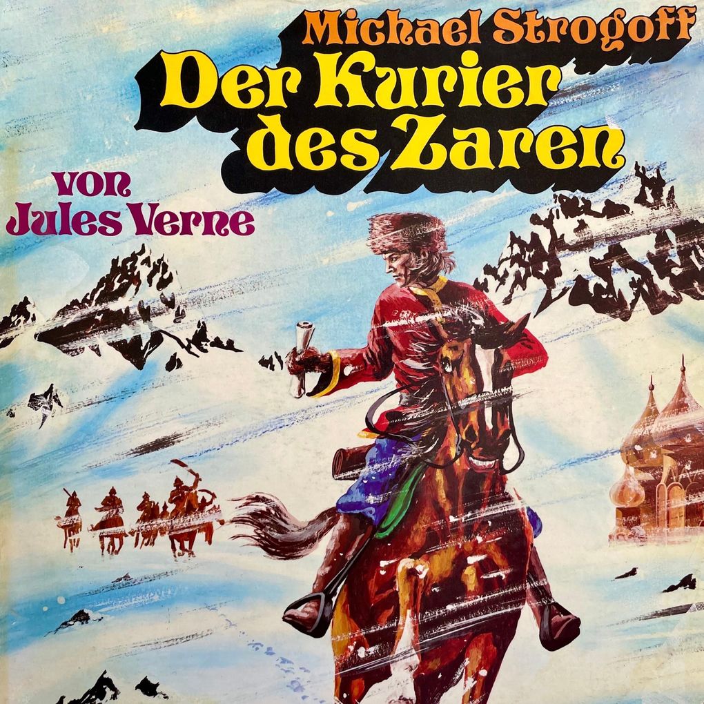 Produktbild: Michael Strogoff - Der Kurier des Zaren | Rolf C. Bohn, Jules Verne