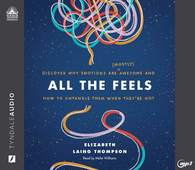Produktbild: All the Feels | Elizabeth Laing Thompson