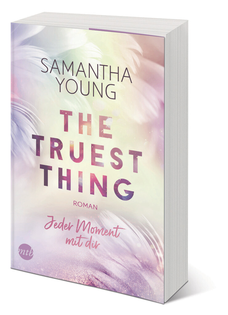 Weitere Ansicht: The Truest Thing - Jeder Moment mit dir | Samantha Young