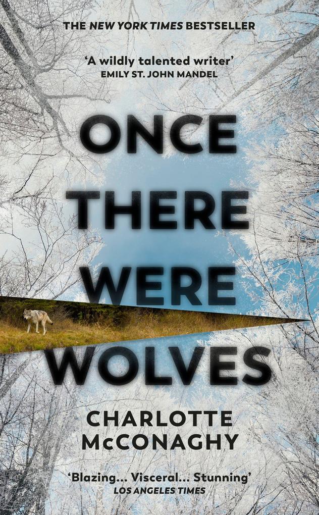 Produktbild: Once There Were Wolves | Charlotte McConaghy