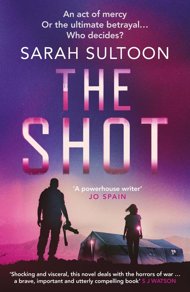 Produktbild: The Shot | Sarah Sultoon