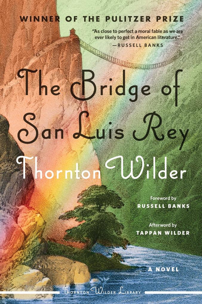Produktbild: The Bridge of San Luis Rey | Thornton Wilder