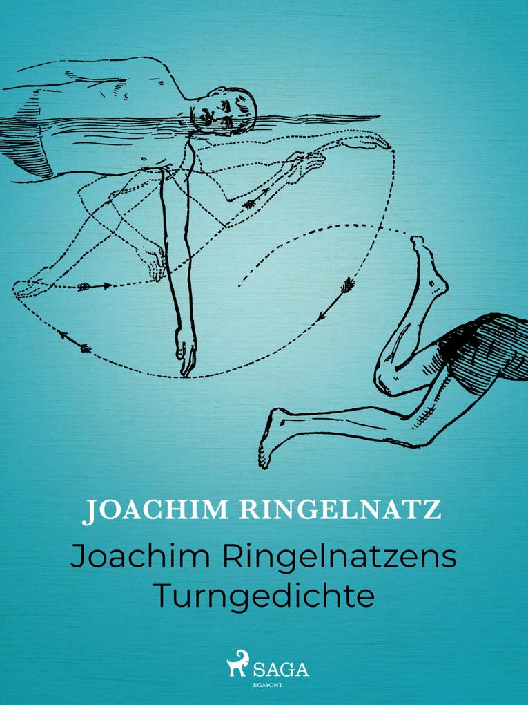 Produktbild: Joachim Ringelnatzens Turngedichte | Joachim Ringelnatz