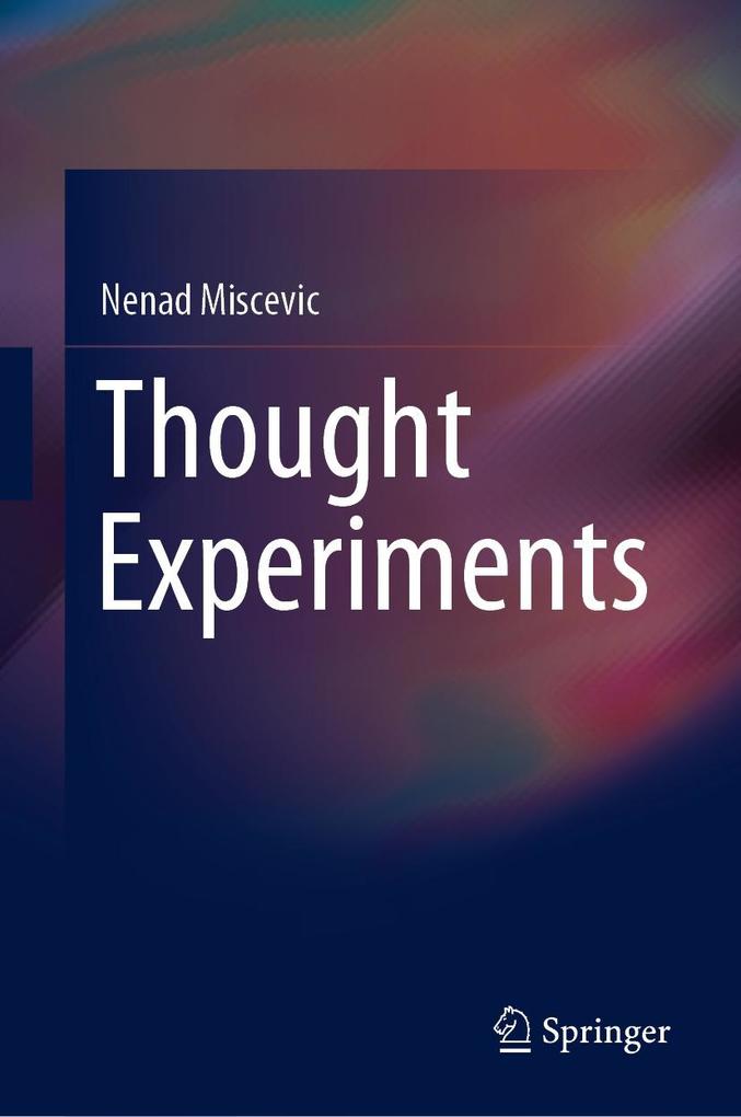 Produktbild: Thought Experiments | Nenad Miscevic