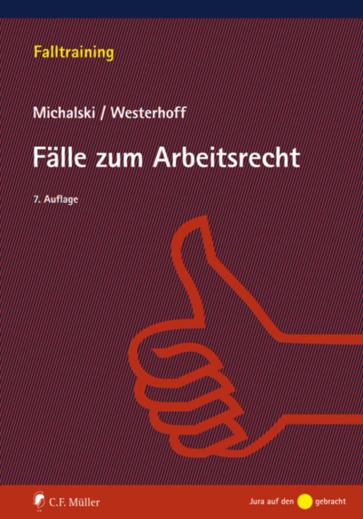 Produktbild: Übungen und Fälle zum Arbeitsrecht | Lutz Michalski, Ralph Westerhoff