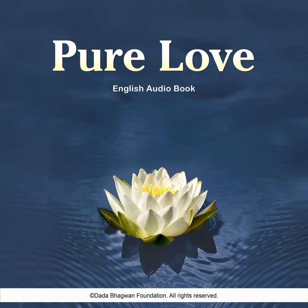 Produktbild: Pure Love - English Audio Book | Dada Bhagwan