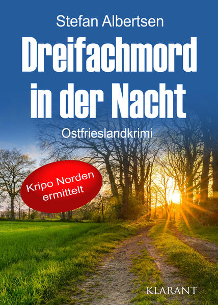 Produktbild: Dreifachmord in der Nacht. Ostfrieslandkrimi | Stefan Albertsen