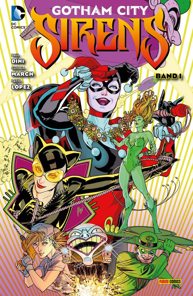 Produktbild: Gotham City Sirens - Bd. 1 | Dini Paul