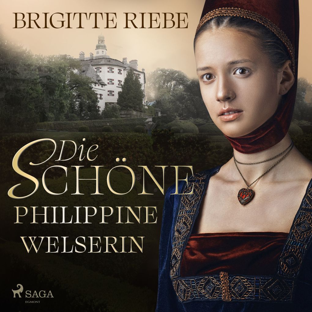 Produktbild: Die schöne Philippine Welserin | Brigitte Riebe