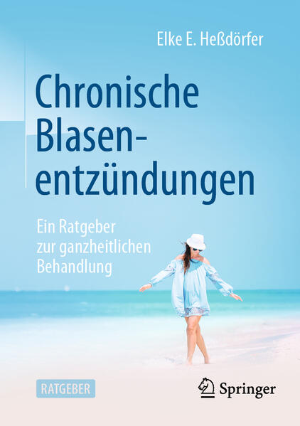 Produktbild: Chronische Blasenentzündungen | Elke E. Heßdörfer