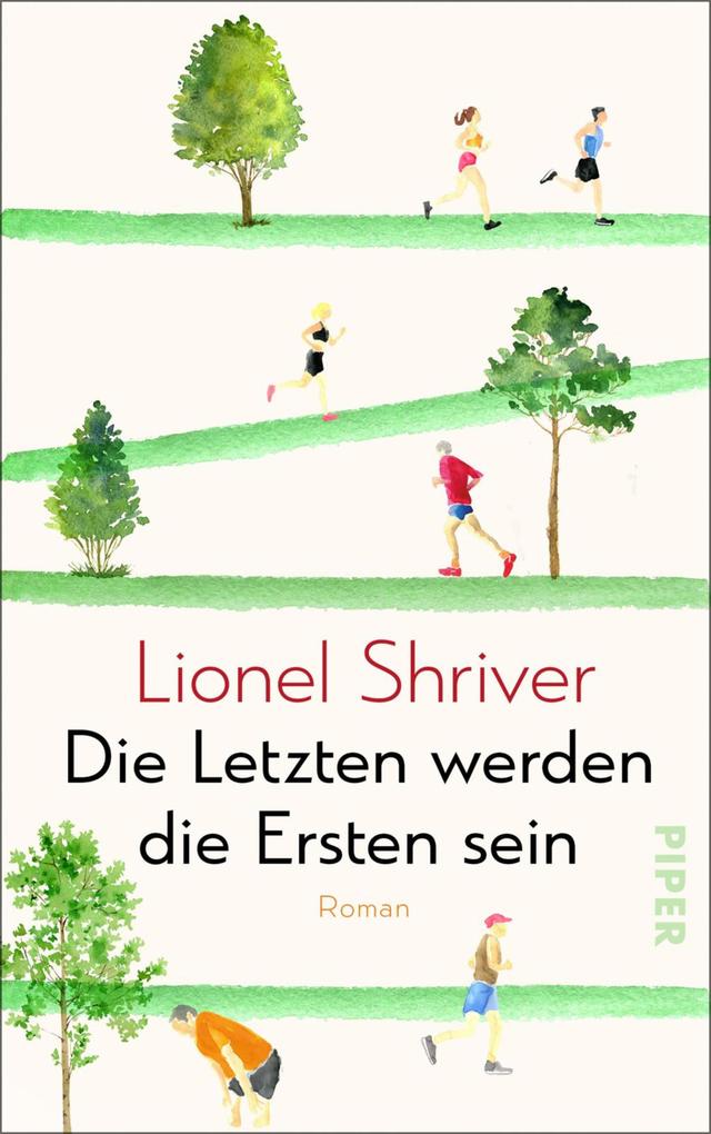 Produktbild: Die Letzten werden die Ersten sein | Lionel Shriver