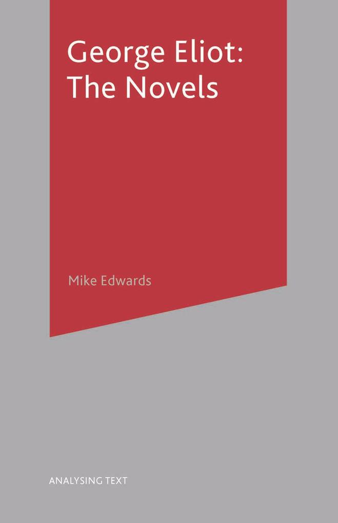 Produktbild: George Eliot: The Novels | Mike Edwards