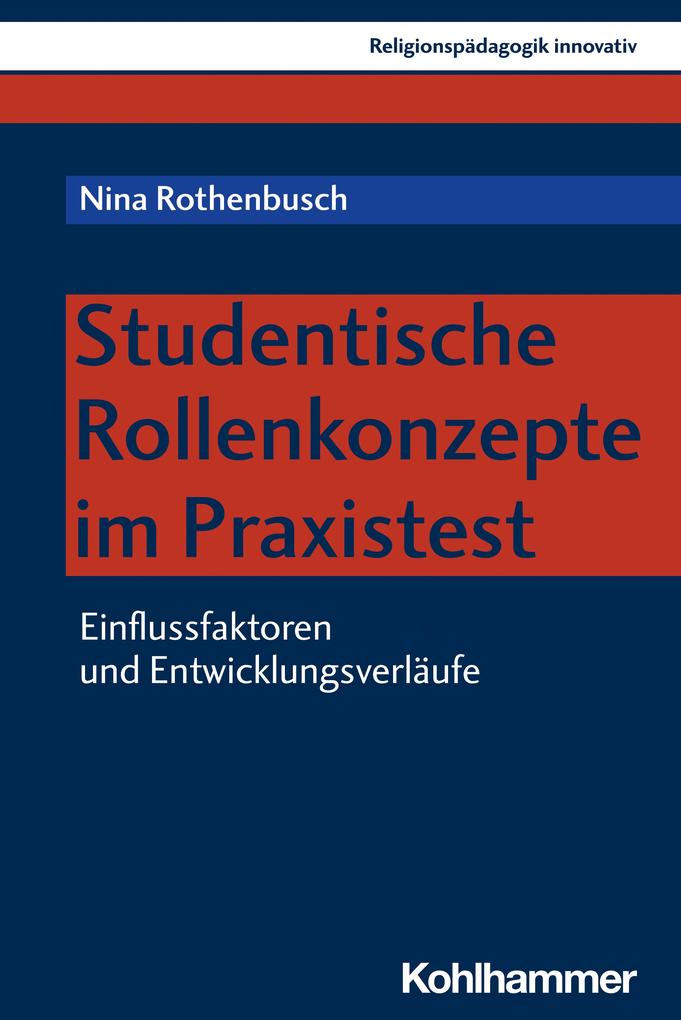 Produktbild: Studentische Rollenkonzepte im Praxistest | Nina Rothenbusch