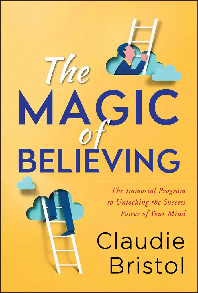 Produktbild: The Magic of Believing | Claudie Bristol