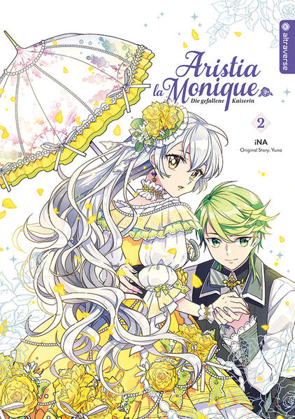 Produktbild: Aristia la Monique - Die gefallene Kaiserin 02 | iNA, Yuna