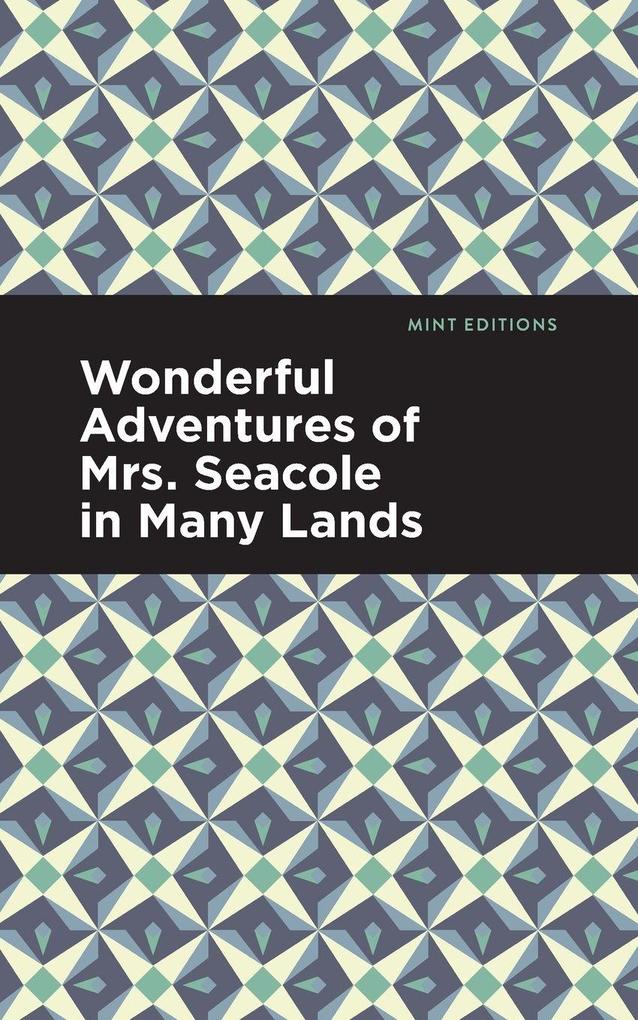 Produktbild: Wonderful Adventures of Mrs. Seacole in Many Lands | Mary Seacole