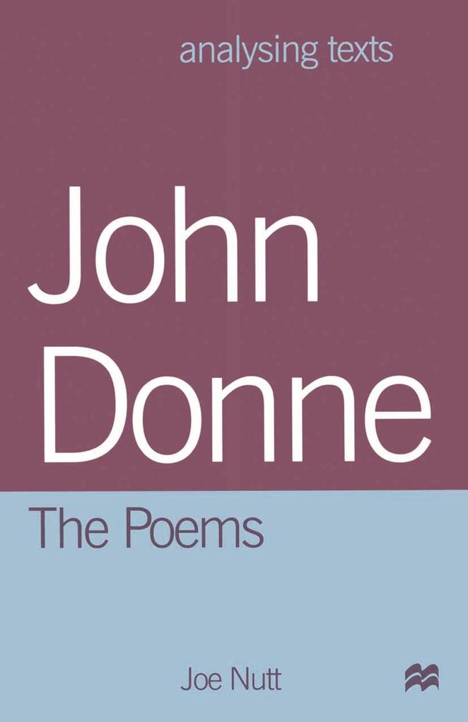 Produktbild: John Donne: The Poems | Joe Nutt