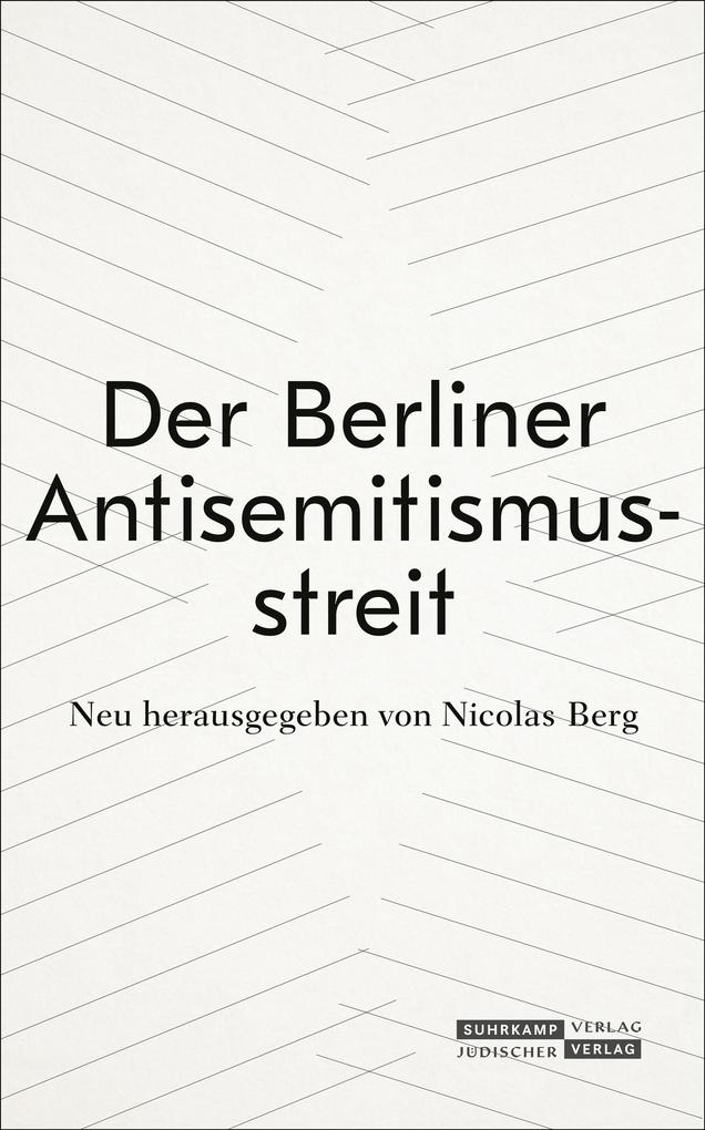 Produktbild: Der Berliner Antisemitismusstreit