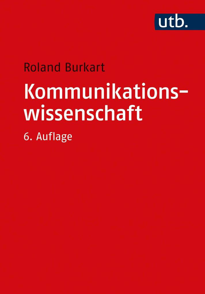 Produktbild: Kommunikationswissenschaft | Roland Burkart