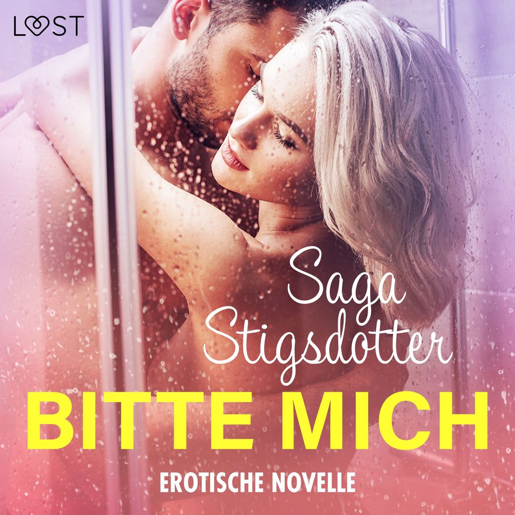 Produktbild: Bitte mich - Erotische Novelle | Saga Stigsdotter