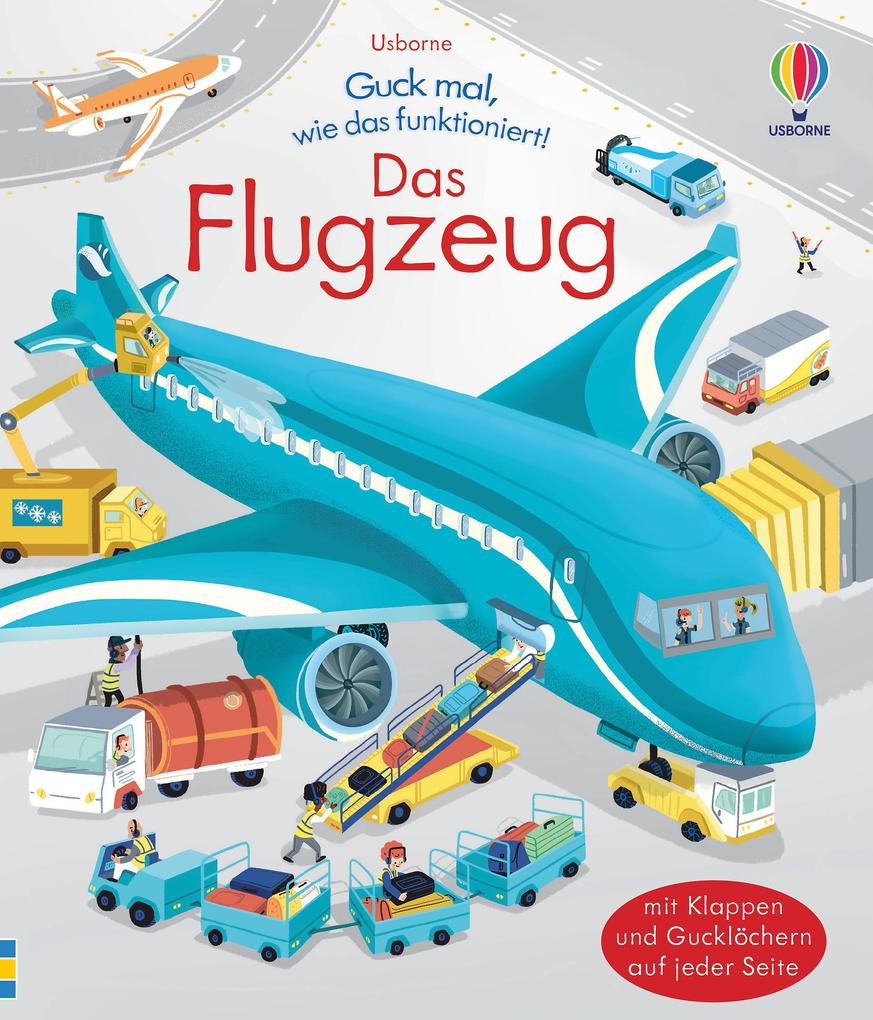 Produktbild: Guck mal, wie das funktioniert! Das Flugzeug | Lara Bryan