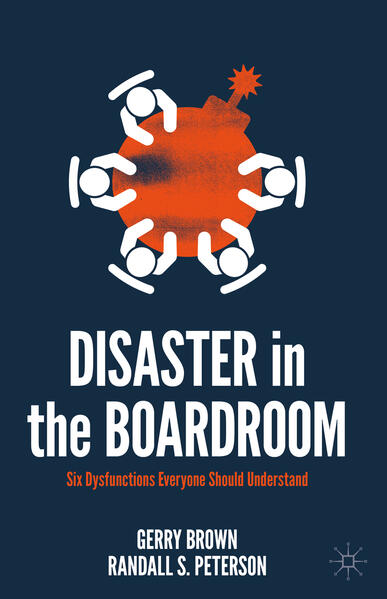 Produktbild: Disaster in the Boardroom | Gerry Brown, Randall S. Peterson