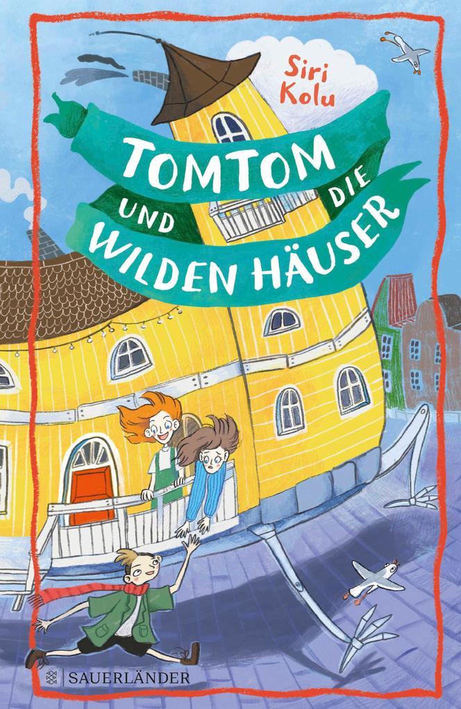 Produktbild: Tomtom und die wilden Häuser | Siri Kolu