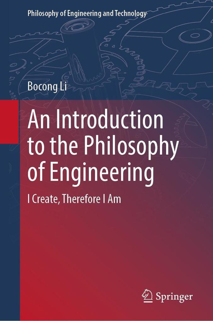 Produktbild: An Introduction to the Philosophy of Engineering | Bocong Li