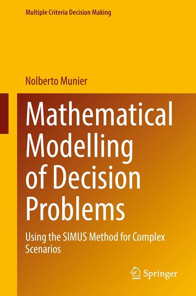 Produktbild: Mathematical Modelling of Decision Problems | Nolberto Munier