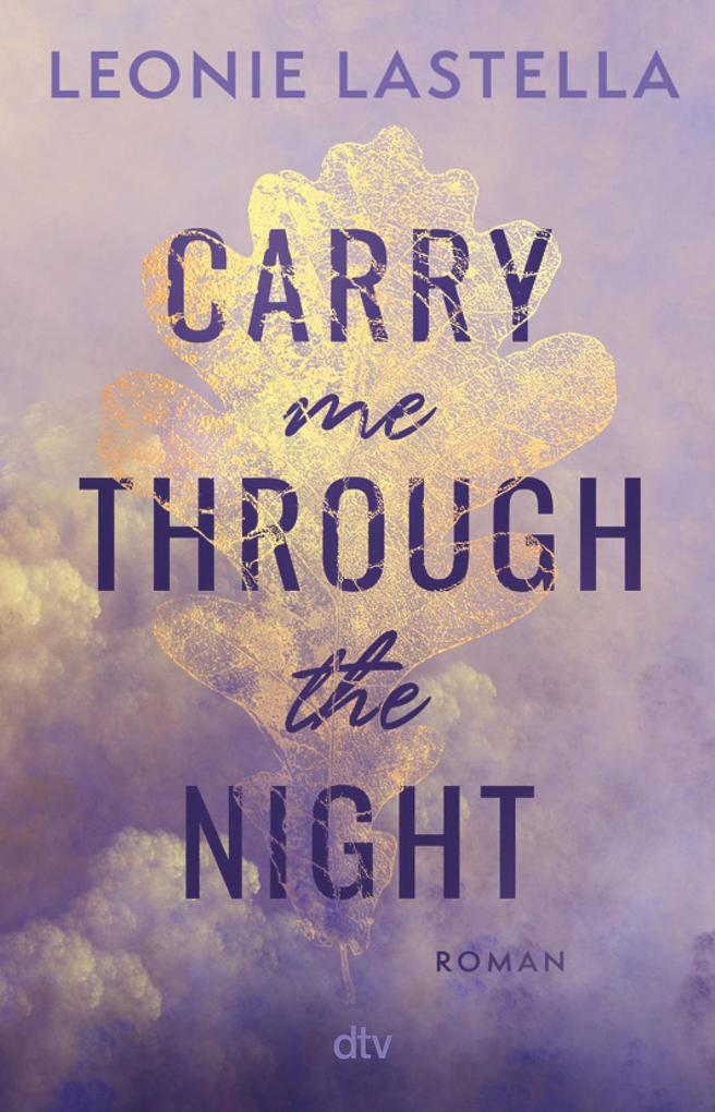 Produktbild: Carry me through the night | Leonie Lastella
