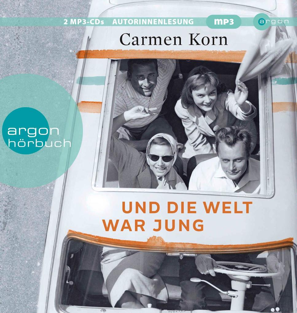 Produktbild: Und die Welt war jung | Carmen Korn