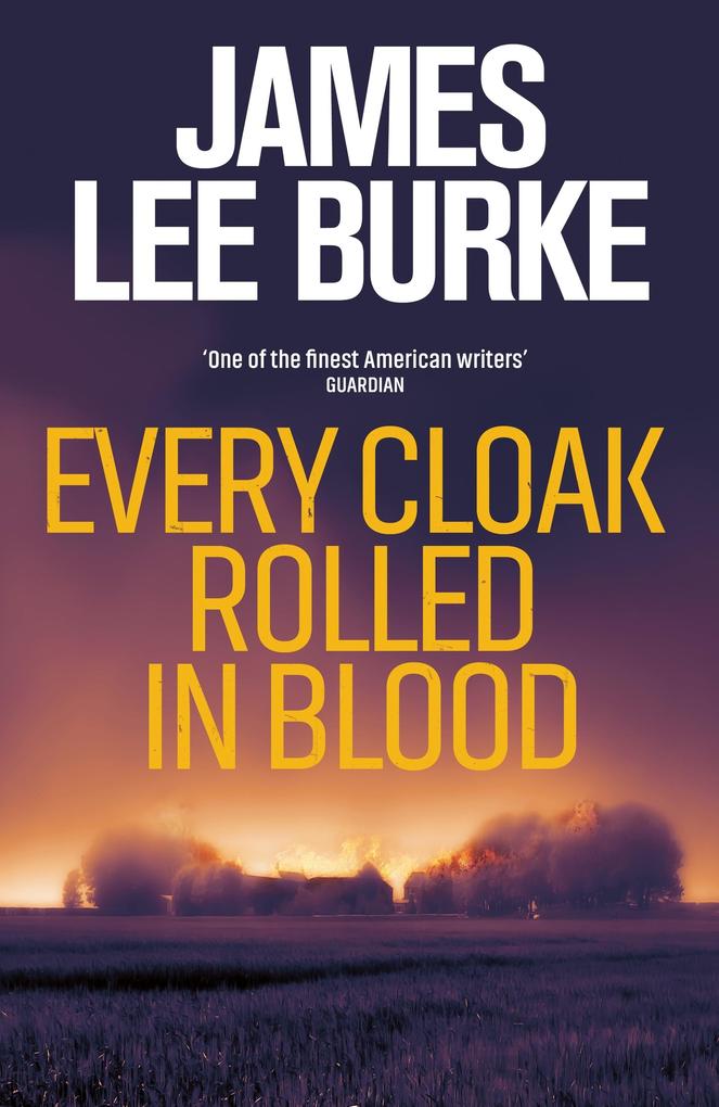 Produktbild: Every Cloak Rolled In Blood | James Lee Burke