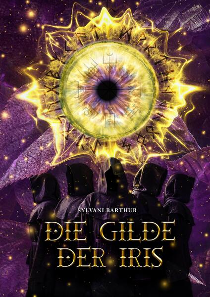 Produktbild: Die Gilde der Iris | Sylvani Barthur