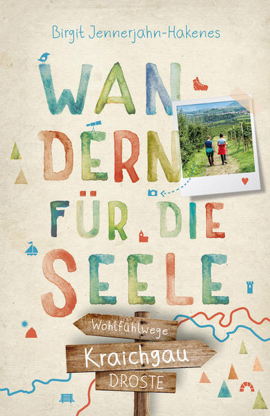 Produktbild: Kraichgau. Wandern für die Seele | Birgit Jennerjahn-Hakenes