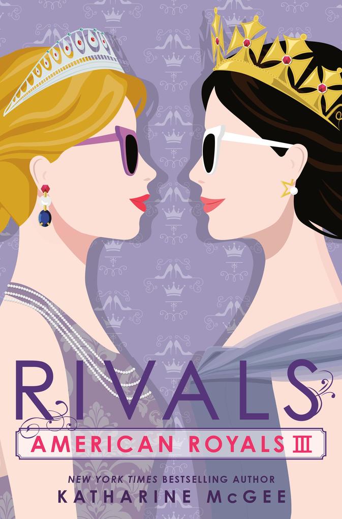 Produktbild: American Royals III: Rivals | Katharine McGee