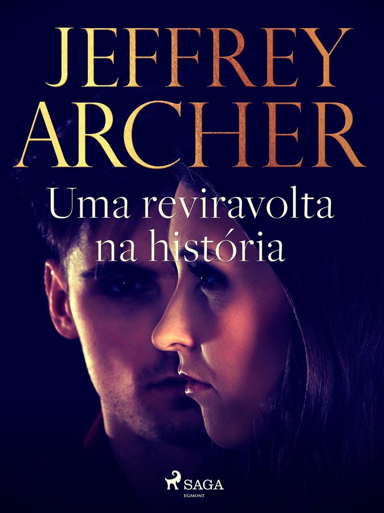 Produktbild: Uma reviravolta na história | Jeffrey Archer