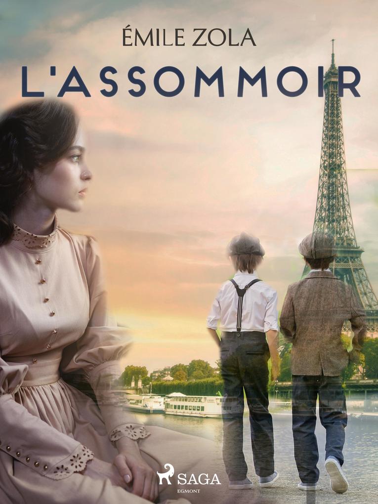 Produktbild: L'Assommoir | Émile Zola
