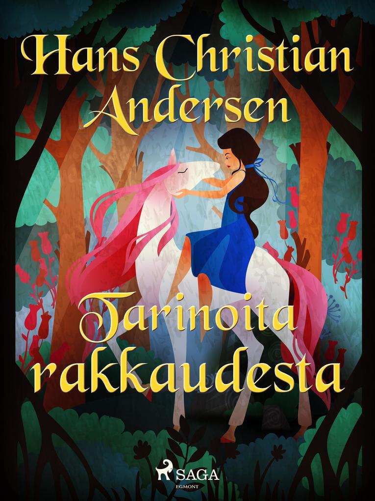 Produktbild: Tarinoita rakkaudesta | H. C. Andersen