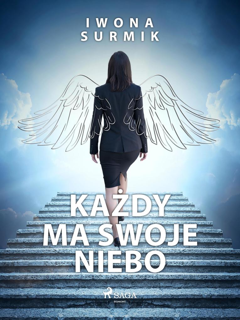 Produktbild: Kazdy ma swoje niebo | Iwona Surmik