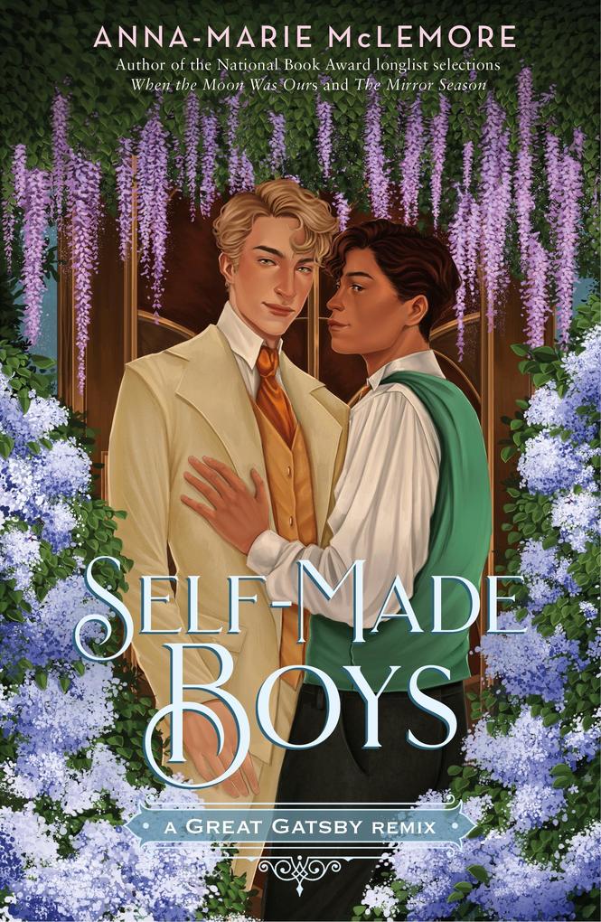 Produktbild: Self-Made Boys: A Great Gatsby Remix | Anna-Marie McLemore