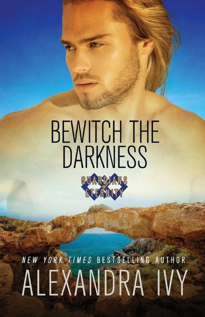 Produktbild: Bewitch the Darkness | Alexandra Ivy