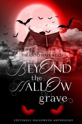 Produktbild: Beyond the Hallow Grave | Editingle Indie House