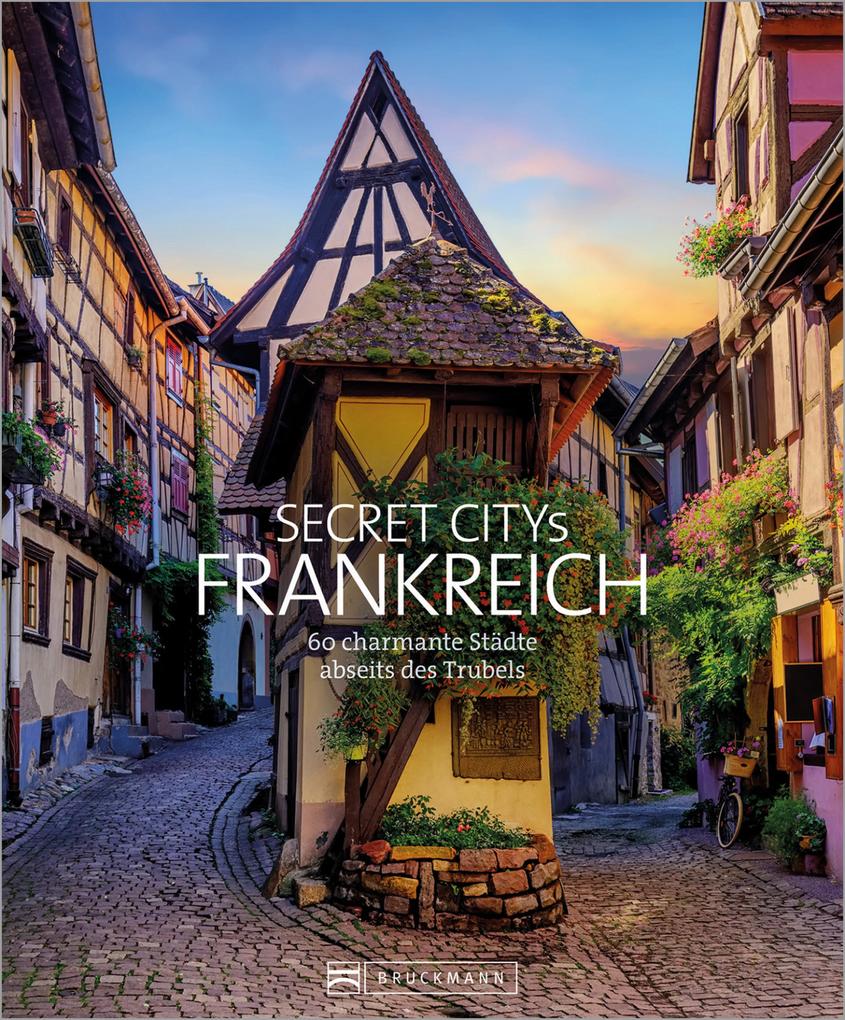 Produktbild: Secret Citys Frankreich | Klaus Simon, Hilke Maunder, Britta Mentzel