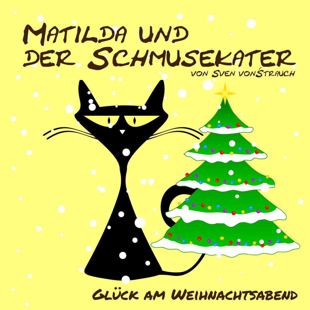 Produktbild: Matilda und der Schmusekater | Sven von Strauch