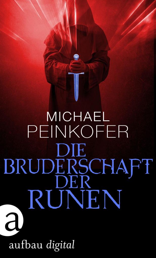 Produktbild: Die Bruderschaft der Runen | Michael Peinkofer