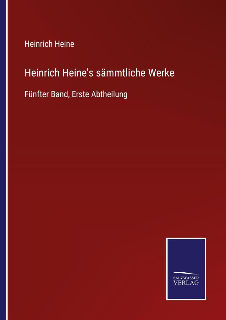 Produktbild: Heinrich Heine's sämmtliche Werke | Heinrich Heine