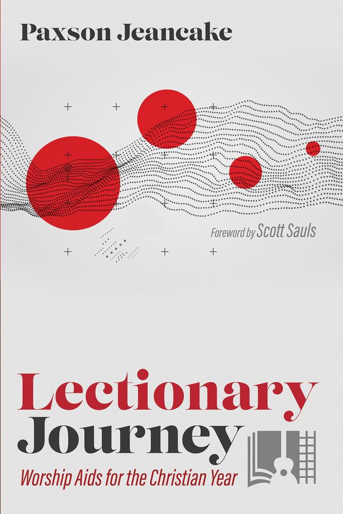 Produktbild: Lectionary Journey | Paxson Jeancake