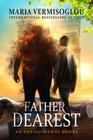 Father Dearest: an Eulogimenoi short (The Eulogimenoi Series)