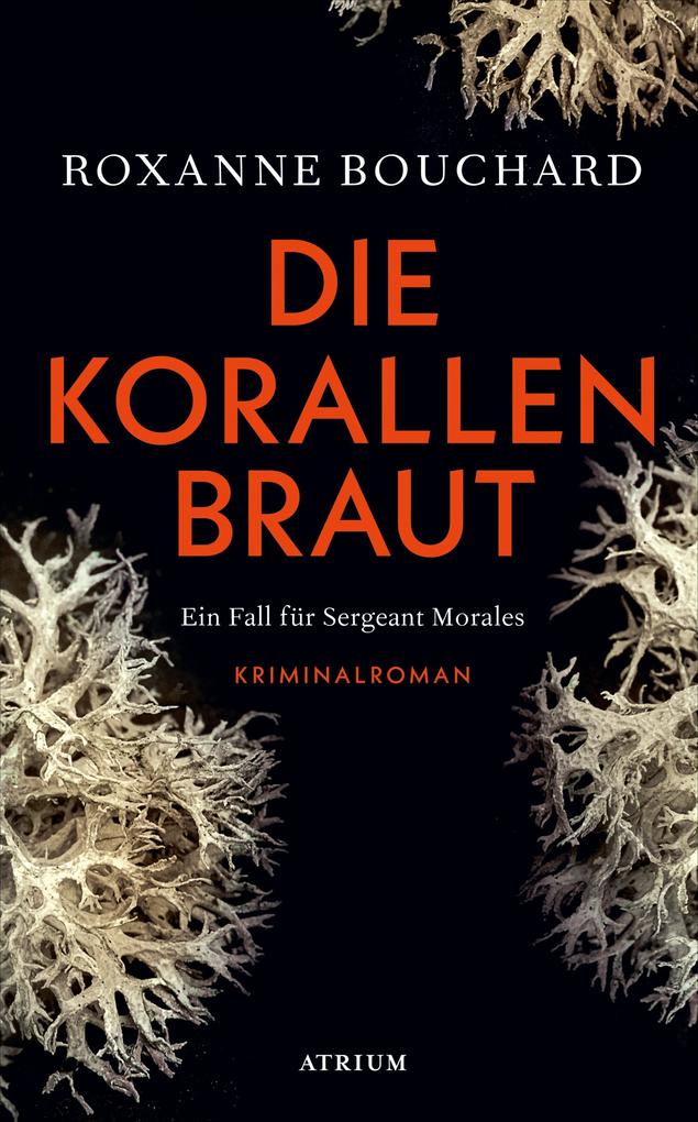 Produktbild: Die Korallenbraut | Roxanne Bouchard